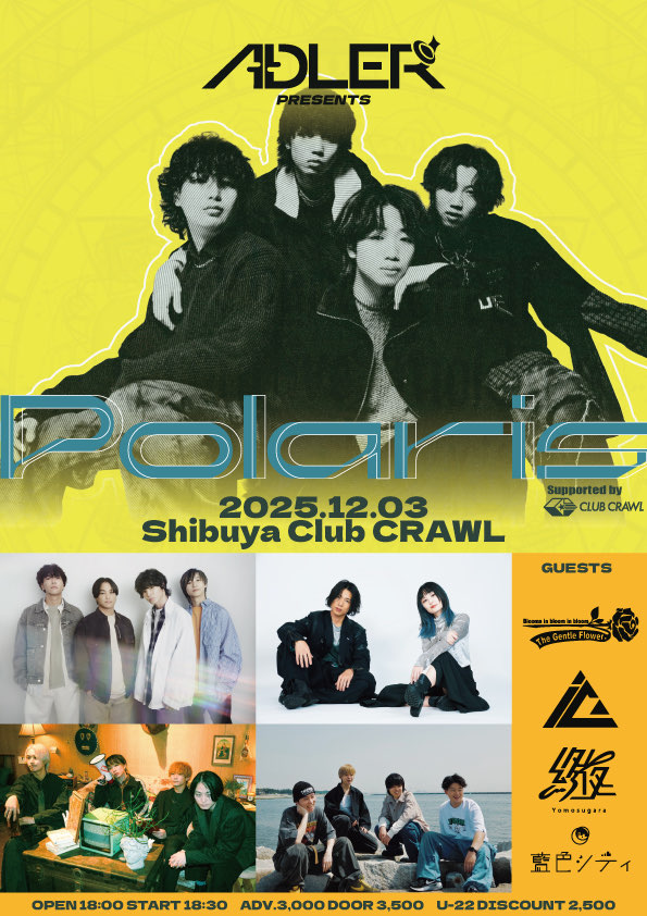 ADLER°pre『Polaris』supported by CLUB CRAWL