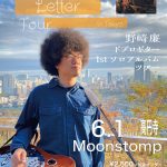 "Squareneck Letter Tour" in Tokyo 1st ソロアルバムツアー
